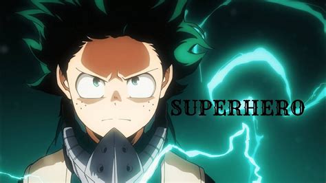 Boku no Hero Academia - Izuku Midoriya (Deku) - [AMV] - Superhero ...