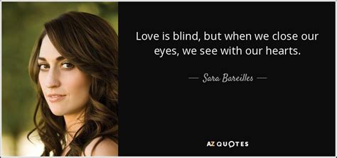 TOP 25 LOVE IS BLIND QUOTES (of 70) | A-Z Quotes