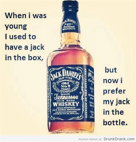 Jack, in a Bottle - http://www.drunkdrank.com/drink/jack-in-a-bottle ...