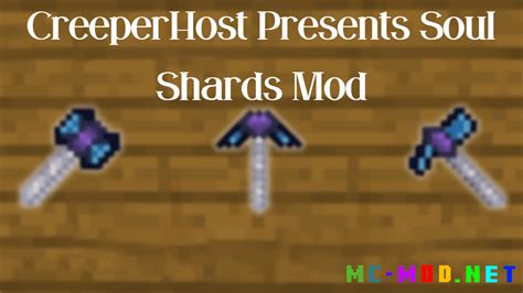 CreeperHost Presents Soul Shards Mod (1.20.4, 1.20.1) - Mc-Mod.Net