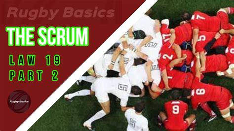 Rugby Basics: The scrum part 2 (rugby union) - YouTube