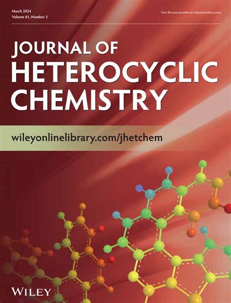 Journal of Heterocyclic Chemistry - Wiley Online Library