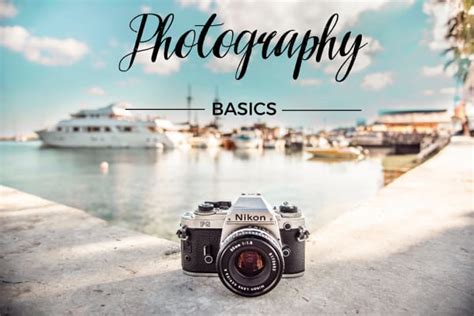 Photography Basics | Photography