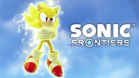 SEGA Releases A New Trailer For 'Sonic Frontiers' Shows Off More Gameplay And A Look At Super ...