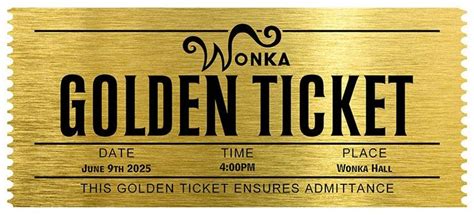 Golden Ticket | Road to a New Life | Golden ticket, Chocolate factory ...