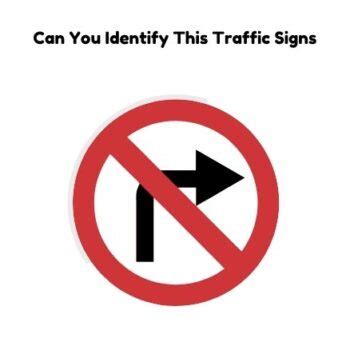 Traffic Signs Quiz: Can You Identify These Traffic Signs?