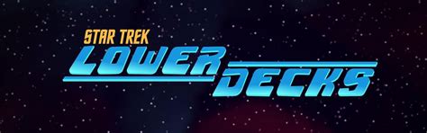 Star Trek: Lower Decks | Memory Alpha | Fandom