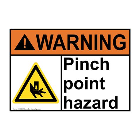 Warning Sign - Pinch Point Hazard - ANSI - Worksite