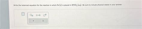 Write the balanced equation for the reaction in which | Chegg.com