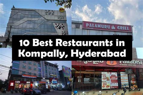 10 Best Restaurants in Kompally, Hyderabad - Travel Yupe