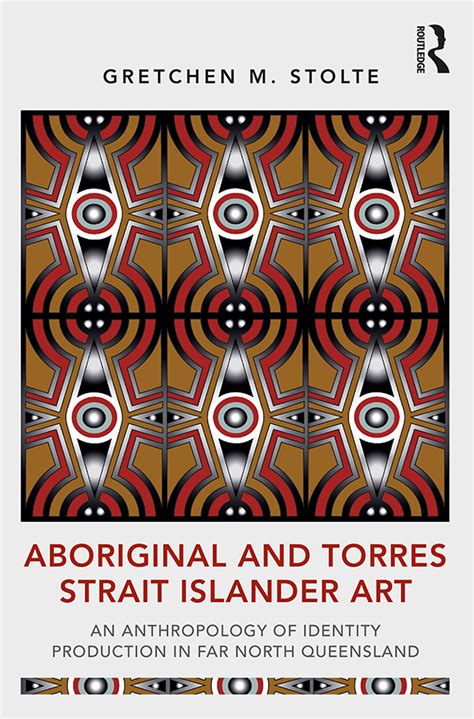 Aboriginal and Torres Strait Islander Art | Taylor & Francis Group