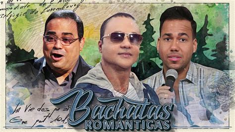 Bachatas Romanticas Mix 2020 Aventura, Frank Reyes, Hector Acosta, Leonardo Paniagua, Marino ...