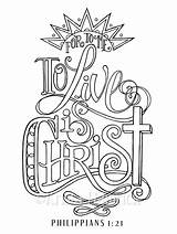 To Live Is Christ Coloring Page In Two Sizes 85X11 Bible Journaling  sketch template