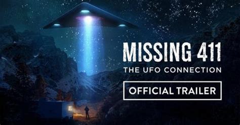 Missing 411- The UFO Connection, official trailer - Nexus Newsfeed