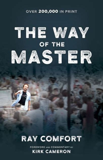 The Way of the Master by Ray Comfort, Paperback | Barnes & Noble®