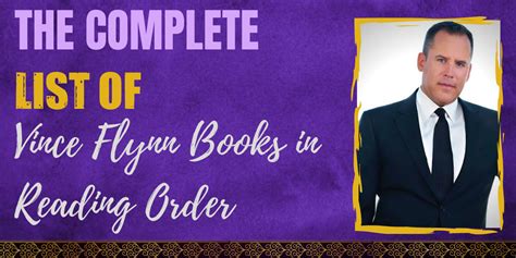 The Complete List of Vince Flynn Books in Reading Order