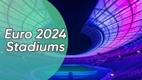 EURO 2024 Stadiums - YouTube