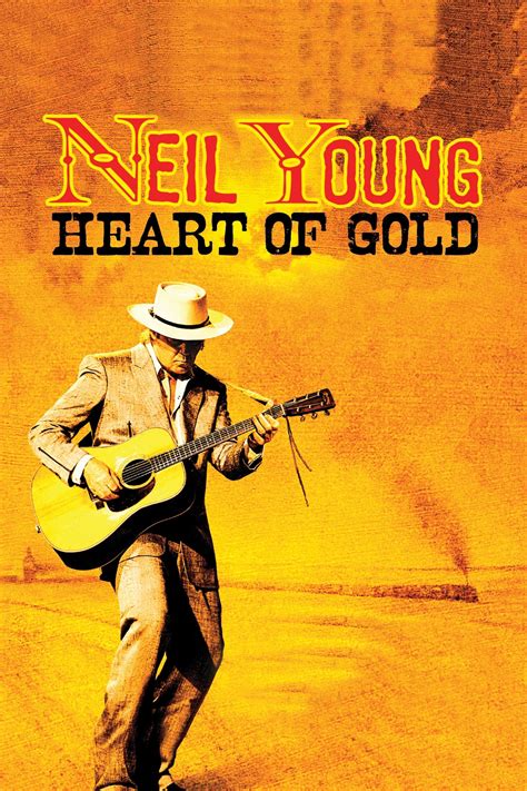 Neil Young: Heart of Gold (2006) | MovieWeb