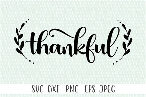 Thankful Svg Png Eps Dxf Jpeg Cricut Cut File | Etsy