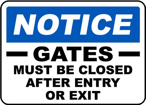 Gates Must Be Closed Sign G1895 - by SafetySign.com