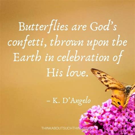 37 Inspirational Butterfly Quotes To Lift Up Your Day | Think About Such Things