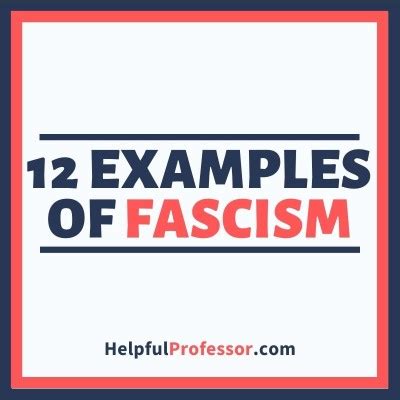 12 Examples of Fascism in History (2024)