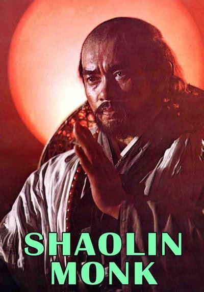 Watch Shaolin Monk (1976) Full Movie Free Online Streaming | Tubi