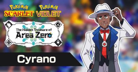 Indigo Disk Secret Boss Battle, Cyrano! | Pokemon Scarlet and Violet (SV): The Indigo Disk DLC｜Game8