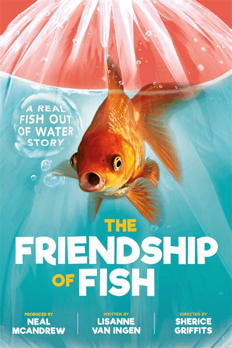 A real fish-out-of-water story, ‘The Friendship of Fish’ by Sherice Griffiths . Needs your help ...