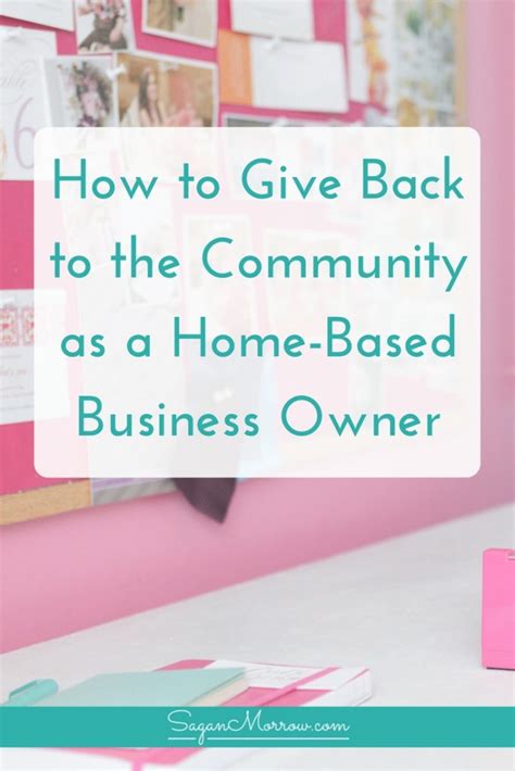 How to Give Back to the Community as a Home-Based Business Owner