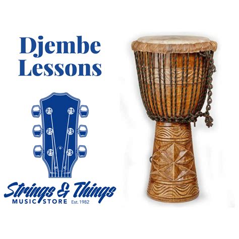 Djembe Lessons – Strings & Things Music LLC