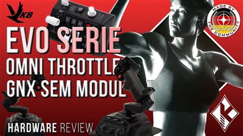 Hardware Review [4K] VKB Sim Gladiator EVO Serie | Omni Throttle ...