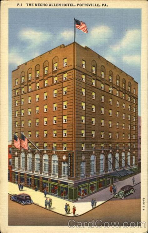 The Necho Allen Hotel Pottsville, PA