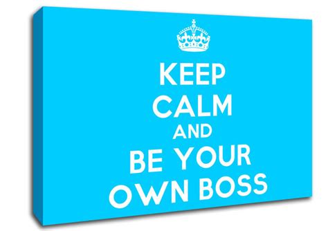 Be Your Own Boss Quotes. QuotesGram