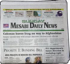 Virginia Mesabi Daily News. The Mesabi Daily News has been the newspaper of the Iron Range for ...