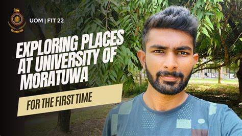 Exploring Places At University Of Moratuwa | For The First Time | @UoMLK - YouTube