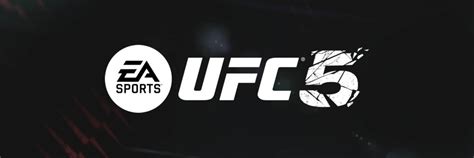 EA Sports Announces UFC 5, Full Reveal Coming In September - Game Informer