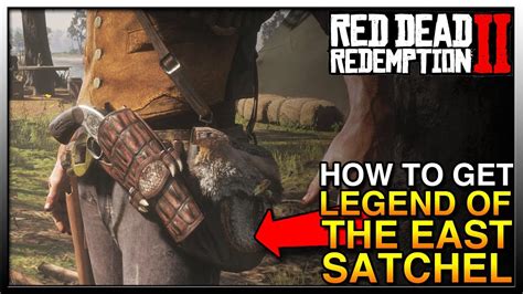 Red Dead Redemption 2 Satchel Ultimate Guide to Crafting All Satchels - Legend Of The East Guide ...