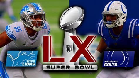 SUPER BOWL LX | Lions vs Colts (S04) | Madden 23 Detroit Lions Franchise EP. 81 - YouTube