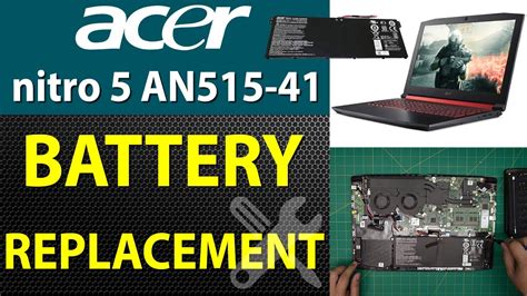 How to Replace Battery for Acer Nitro 5 An515-41, N17c1 Laptop - Step-by-Step Guide🔋 - YouTube