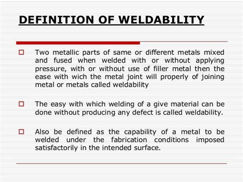 Weldability