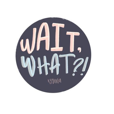 Wait, What?! • A podcast on Spotify for Podcasters