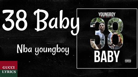 Nba Youngboy - 38 Baby (Lyrics/Letra) - YouTube