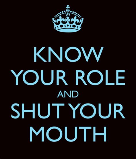 Quotes About Keeping Your Mouth Shut. QuotesGram