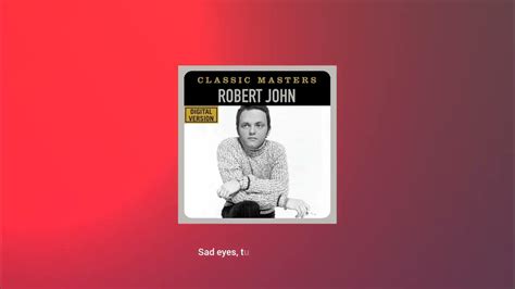 Sad Eyes - Robert John (Lyrics) - YouTube