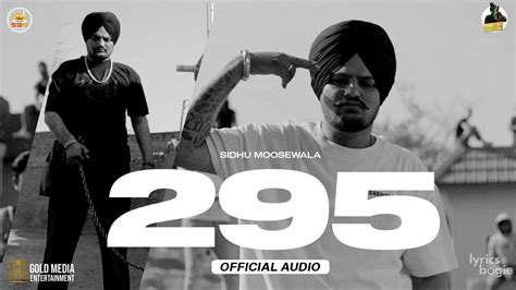 295 LYRICS - Sidhu Moose Wala - Moosetape | LyricsBogie