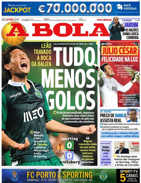 Veja a capa do jornal "A BOLA" de 27/02/2015 que fala sobre JÚLIO CÉSAR ...