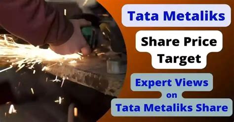 Tata Metaliks Share Price Target 2022, 2023, 2024, 2025, 2030 - Market In India