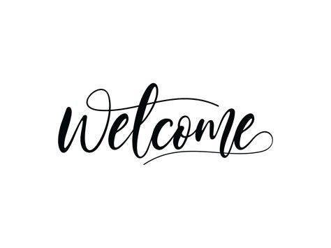 Welcome black text lettering hand written calligraphy isolated on white ...