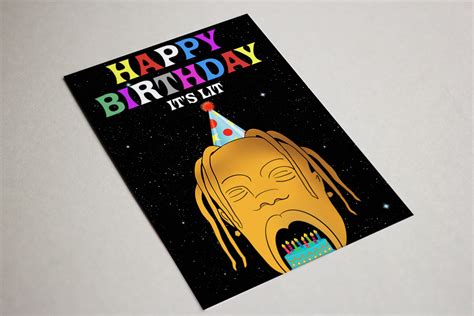 Travis Scott Birthday Card // Happy Birthday It'S Lit Card | Cool ...